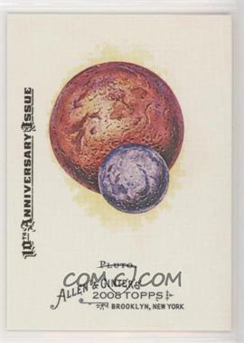 2008 Topps Allen & Ginter's - [Base] - 2015 Buyback 10th Anniversary Issue #233 - Pluto