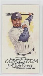 2008 Topps Allen & Ginter's - [Base] - Mini Allen & Ginter Back #338 - Placido Polanco