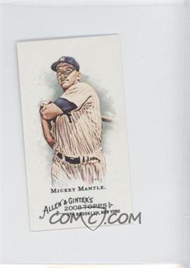 2008 Topps Allen & Ginter's - [Base] - Mini Allen & Ginter Back #7 - Mickey Mantle