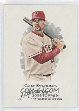 2008 Topps Allen & Ginter's - [Base] #324 - Casey Kotchman