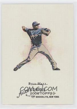 2008 Topps Allen & Ginter's - [Base] #34 - Bill Hall