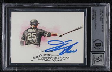 2008 Topps Allen & Ginter's - [Base] #76 - Jim Thome [BAS BGS Authentic]