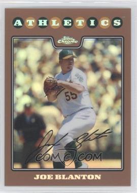 2008 Topps Chrome - [Base] - Copper Refractor #115 - Joe Blanton /599