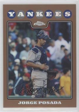 2008 Topps Chrome - [Base] - Copper Refractor #80 - Jorge Posada /599