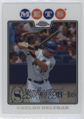 2008 Topps Chrome - [Base] - Refractor #157 - Carlos Beltran