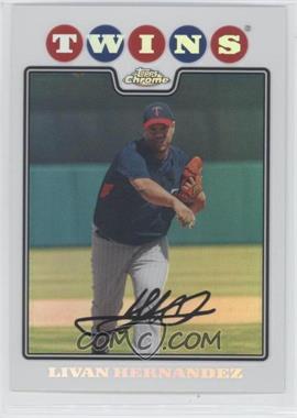 2008 Topps Chrome - [Base] - Refractor #179 - Livan Hernandez