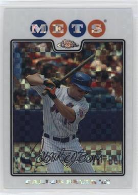 2008 Topps Chrome - [Base] - X-Fractor #157 - Carlos Beltran