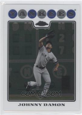 2008 Topps Chrome - [Base] #106 - Johnny Damon