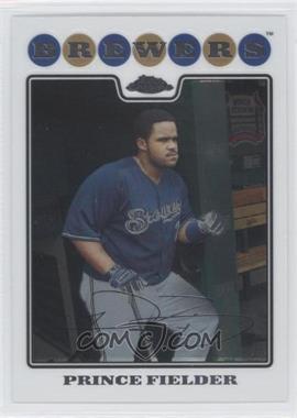 2008 Topps Chrome - [Base] #120 - Prince Fielder