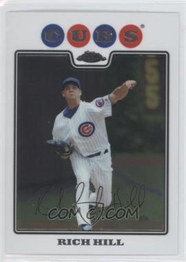 2008 Topps Chrome - [Base] #159 - Rich Hill