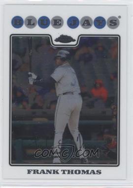 2008 Topps Chrome - [Base] #168 - Frank Thomas