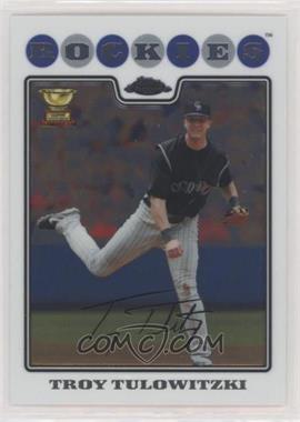 2008 Topps Chrome - [Base] #97 - Troy Tulowitzki