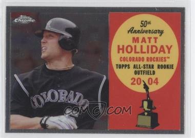 2008 Topps Chrome - Topps All-Rookie Team #ARC13 - Matt Holliday