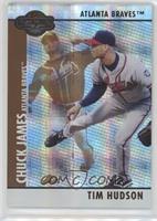 Tim Hudson, Chuck James #/75