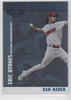 Dan Haren, Eric Byrnes #/250