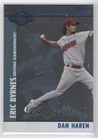 Dan Haren, Eric Byrnes #/250