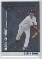 Derek Lowe, Jason Schmidt #/250