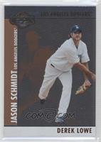 Derek Lowe, Jason Schmidt #/300