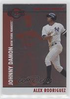 Alex Rodriguez, Johnny Damon [EX to NM] #/400