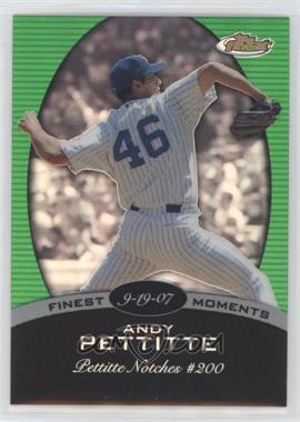 2008 Topps Finest - Finest Moments - Green Refractor #FM-AP - Andy Pettitte /199 [EX to NM]