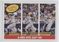 Baseball Thrills - A-Rod Hits 500th HR