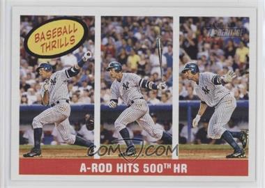 2008 Topps Heritage - [Base] #366 - Baseball Thrills - A-Rod Hits 500th HR