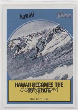 2008 Topps Heritage - News Flashbacks #NF7 - Hawaii