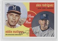 Eddie Mathews, Alex Rodriguez