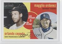 Orlando Cepeda, Magglio Ordonez