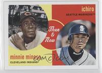 Minnie Minoso, Ichiro Suzuki