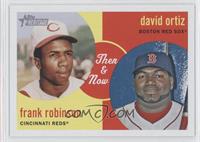 Frank Robinson, David Ortiz