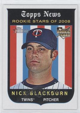 2008 Topps Heritage High Number - [Base] #593 - Rookie Stars of 2008 - Nick Blackburn