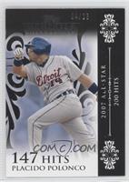 Placido Polanco (2007 All-Star - 200 Hits) #/25