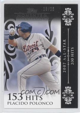 2008 Topps Moments & Milestones - [Base] - Black #103-153 - Placido Polanco (2007 All-Star - 200 Hits) /25