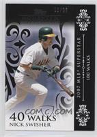 Nick Swisher (2007 MLB Superstar - 100 Walks) #/25