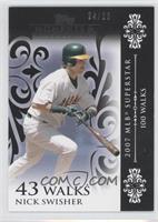 Nick Swisher (2007 MLB Superstar - 100 Walks) #/25