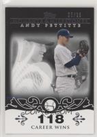 Andy Pettitte (2007 - 200 Career Wins (201 Total)) #/25