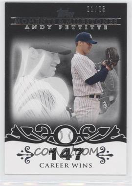 2008 Topps Moments & Milestones - [Base] - Black #112-147 - Andy Pettitte (2007 - 200 Career Wins (201 Total)) /25