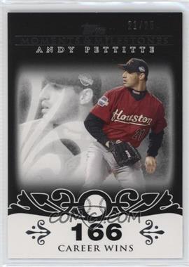 2008 Topps Moments & Milestones - [Base] - Black #112-166 - Andy Pettitte (2007 - 200 Career Wins (201 Total)) /25