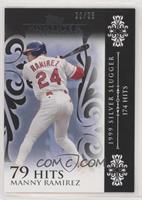 Manny Ramirez (1999 Silver Slugger - 174 Hits) #/25