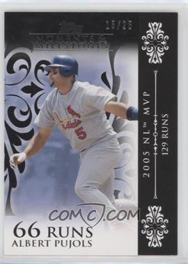 2008 Topps Moments & Milestones - [Base] - Black #12-66 - Albert Pujols (2005 NL MVP - 129 Runs) /25