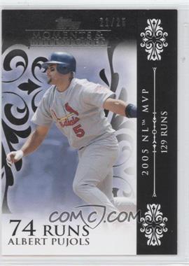 2008 Topps Moments & Milestones - [Base] - Black #12-74 - Albert Pujols (2005 NL MVP - 129 Runs) /25