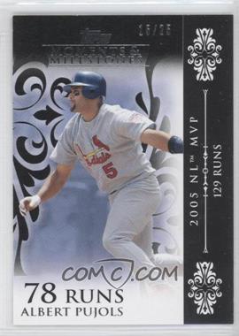 2008 Topps Moments & Milestones - [Base] - Black #12-78 - Albert Pujols (2005 NL MVP - 129 Runs) /25