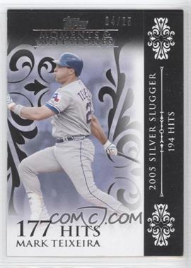 2008 Topps Moments & Milestones - [Base] - Black #123-177 - Mark Teixeira (2005 Silver Slugger - 194 Hits) /25