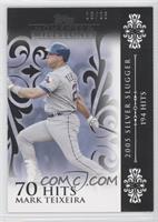 Mark Teixeira (2005 Silver Slugger - 194 Hits) #/25