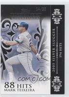 Mark Teixeira (2005 Silver Slugger - 194 Hits) #/25