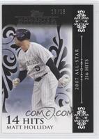 Matt Holliday (2007 All-Star - 216 Hits) #/25