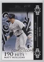 Matt Holliday (2007 All-Star - 216 Hits) #/25