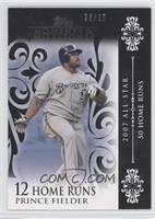 Prince Fielder (2007 All-Star - 50 HRs) #/25