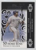 Prince Fielder (2007 All-Star - 50 HRs) #/25